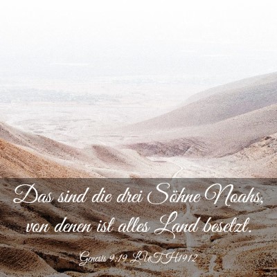 Picture 03 - Genesis 9:19 LUTH1912 - Das sind die drei Söhne Noahs, von denen ist - Bible Verse Picture