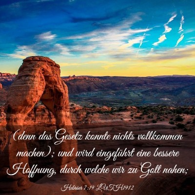 Picture 03 - Hebräer 7:19 LUTH1912 - (denn das Gesetz konnte nichts vollkommen - Bible Verse Picture