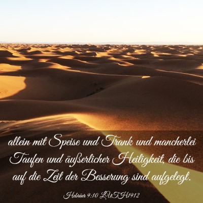 Picture 03 - Hebräer 9:10 LUTH1912 - allein mit Speise und Trank und mancherlei Taufen - Bible Verse Picture