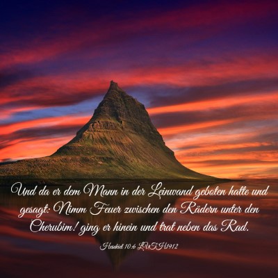 Picture 03 - Hesekiel 10:6 LUTH1912 - Und da er dem Mann in der Leinwand geboten hatte - Bible Verse Picture