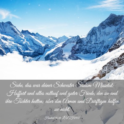 Picture 03 - Hesekiel 16:49 LUTH1912 - Siehe, das war deiner Schwester Sodom Missetat: - Bible Verse Picture