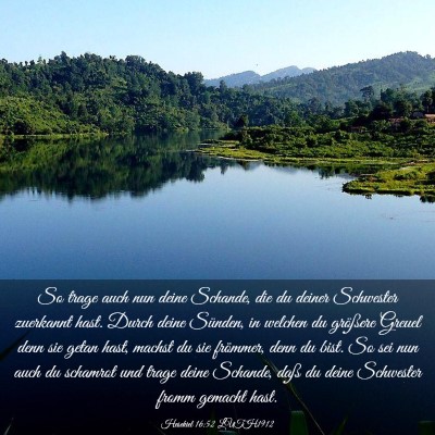 Picture 03 - Hesekiel 16:52 LUTH1912 - So trage auch nun deine Schande, die du deiner - Bible Verse Picture