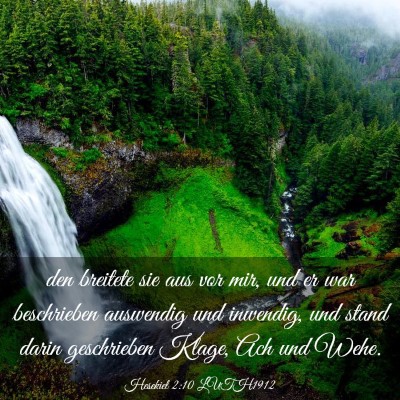 Picture 03 - Hesekiel 2:10 LUTH1912 - den breitete sie aus vor mir, und er war - Bible Verse Picture