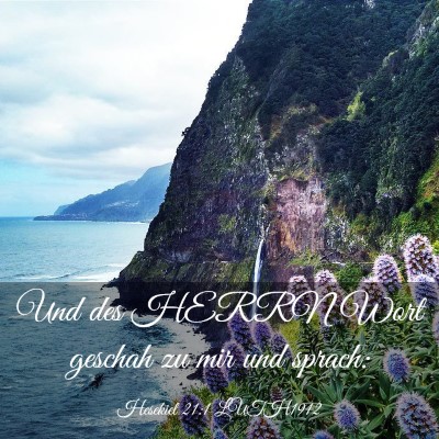Picture 03 - Hesekiel 21:1 LUTH1912 - Und des HERRN Wort geschah zu mir und - Bible Verse Picture