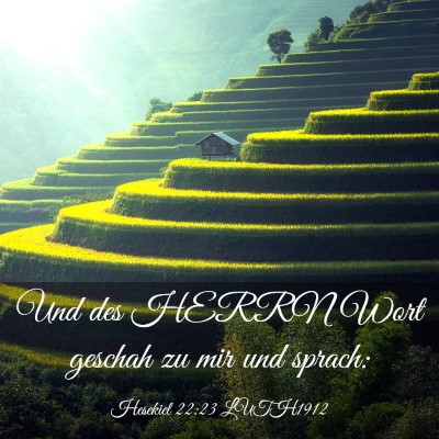 Picture 03 - Hesekiel 22:23 LUTH1912 - Und des HERRN Wort geschah zu mir und - Bible Verse Picture