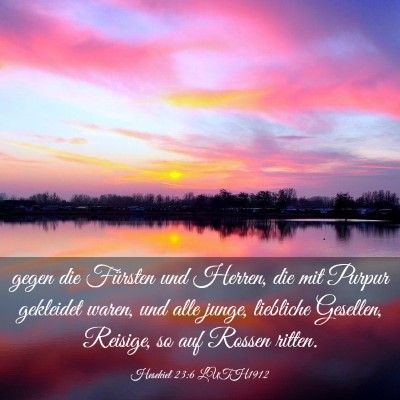 Picture 03 - Hesekiel 23:6 LUTH1912 - gegen die Fürsten und Herren, die mit Purpur - Bible Verse Picture