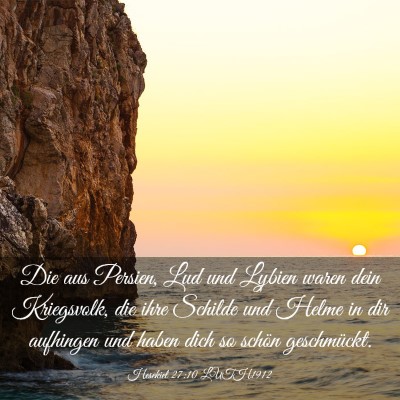 Picture 03 - Hesekiel 27:10 LUTH1912 - Die aus Persien, Lud und Lybien waren dein - Bible Verse Picture