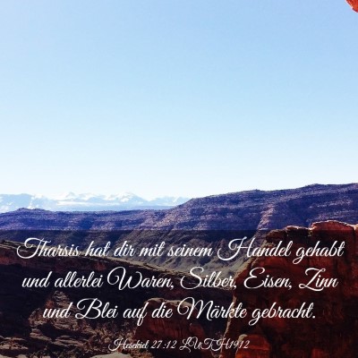 Picture 03 - Hesekiel 27:12 LUTH1912 - Tharsis hat dir mit seinem Handel gehabt und - Bible Verse Picture