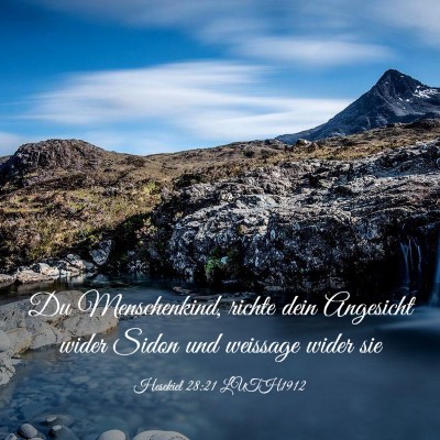 Picture 03 - Hesekiel 28:21 LUTH1912 - Du Menschenkind, richte dein Angesicht wider - Bible Verse Picture