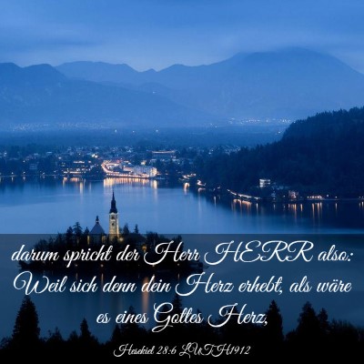 Picture 03 - Hesekiel 28:6 LUTH1912 - darum spricht der Herr HERR also: Weil sich denn - Bible Verse Picture