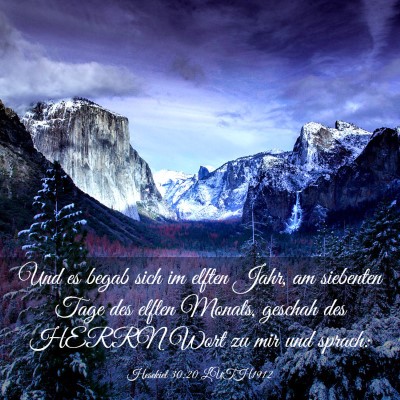 Picture 03 - Hesekiel 30:20 LUTH1912 - Und es begab sich im elften Jahr, am siebenten - Bible Verse Picture