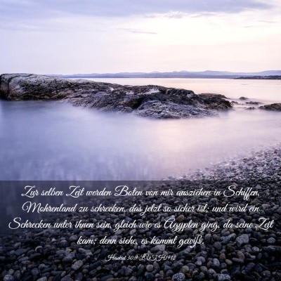 Picture 03 - Hesekiel 30:9 LUTH1912 - Zur selben Zeit werden Boten von mir ausziehen in - Bible Verse Picture