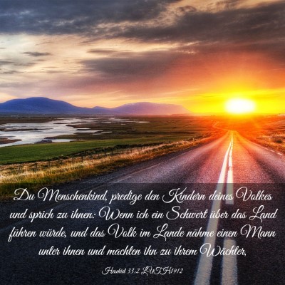 Picture 03 - Hesekiel 33:2 LUTH1912 - Du Menschenkind, predige den Kindern deines - Bible Verse Picture