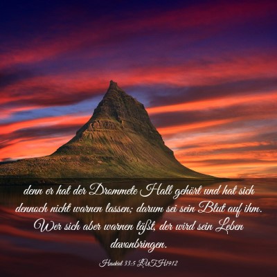 Picture 03 - Hesekiel 33:5 LUTH1912 - denn er hat der Drommete Hall gehört und hat - Bible Verse Picture
