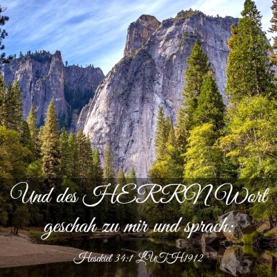 Picture 03 - Hesekiel 34:1 LUTH1912 - Und des HERRN Wort geschah zu mir und - Bible Verse Picture