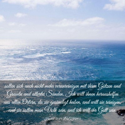 Picture 03 - Hesekiel 37:23 LUTH1912 - sollen sich auch nicht mehr verunreinigen mit - Bible Verse Picture
