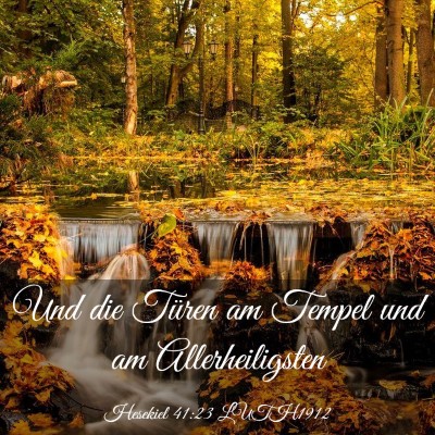 Picture 03 - Hesekiel 41:23 LUTH1912 - Und die Türen am Tempel und am - Bible Verse Picture