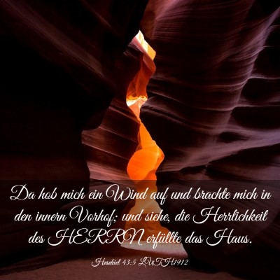 Picture 03 - Hesekiel 43:5 LUTH1912 - Da hob mich ein Wind auf und brachte mich in den - Bible Verse Picture