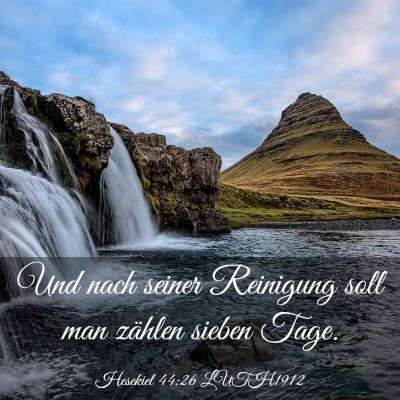 Picture 03 - Hesekiel 44:26 LUTH1912 - Und nach seiner Reinigung soll man zählen sieben - Bible Verse Picture