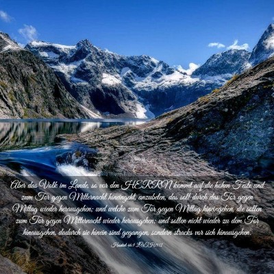 Picture 03 - Hesekiel 46:9 LUTH1912 - Aber das Volk im Lande, so vor den HERRN kommt - Bible Verse Picture
