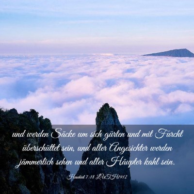 Picture 03 - Hesekiel 7:18 LUTH1912 - und werden Säcke um sich gürten und mit Furcht - Bible Verse Picture