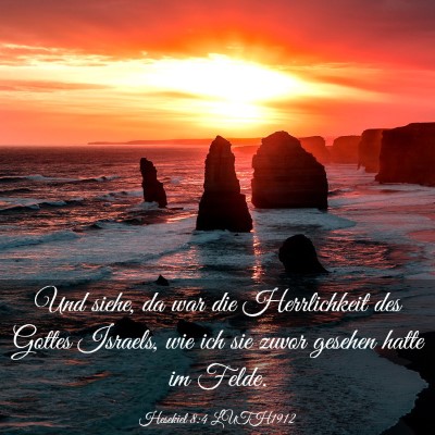 Picture 03 - Hesekiel 8:4 LUTH1912 - Und siehe, da war die Herrlichkeit des Gottes - Bible Verse Picture