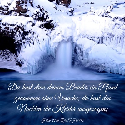 Picture 03 - Hiob 22:6 LUTH1912 - Du hast etwa deinem Bruder ein Pfand genommen - Bible Verse Picture