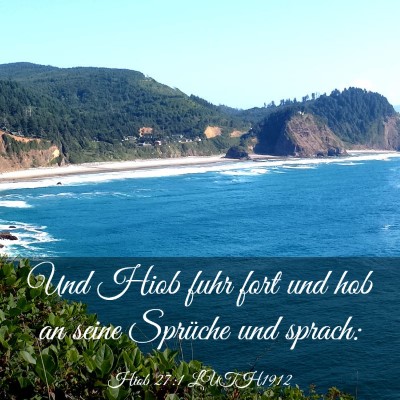 Picture 03 - Hiob 27:1 LUTH1912 - Und Hiob fuhr fort und hob an seine Sprüche und - Bible Verse Picture
