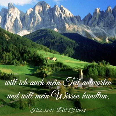 Picture 03 - Hiob 32:17 LUTH1912 - will ich auch mein Teil antworten und will mein - Bible Verse Picture