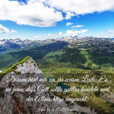 Picture 03 - Hiob 34:10 LUTH1912 - Darum hört mir zu, ihr weisen Leute: Es sei - Bible Verse Picture