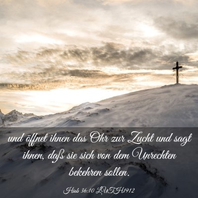 Picture 03 - Hiob 36:10 LUTH1912 - und öffnet ihnen das Ohr zur Zucht und sagt - Bible Verse Picture