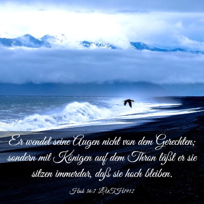 Picture 03 - Hiob 36:7 LUTH1912 - Er wendet seine Augen nicht von dem Gerechten; - Bible Verse Picture