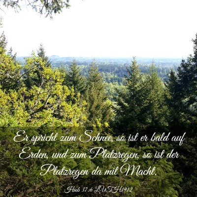 Picture 03 - Hiob 37:6 LUTH1912 - Er spricht zum Schnee, so ist er bald auf Erden, - Bible Verse Picture