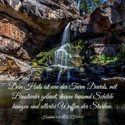 Picture 03 - Hohelied 4:4 LUTH1912 - Dein Hals ist wie der Turm Davids, mit Brustwehr - Bible Verse Picture