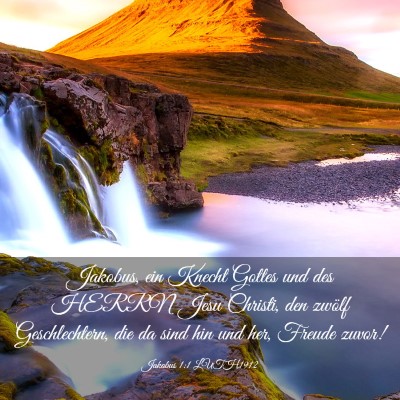 Picture 03 - Jakobus 1:1 LUTH1912 - Jakobus, ein Knecht Gottes und des HERRN Jesu - Bible Verse Picture