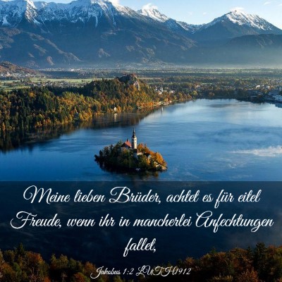 Picture 03 - Jakobus 1:2 LUTH1912 - Meine lieben Brüder, achtet es für eitel - Bible Verse Picture