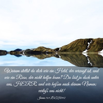 Picture 03 - Jeremia 14:9 LUTH1912 - Warum stellst du dich wie ein Held, der verzagt - Bible Verse Picture