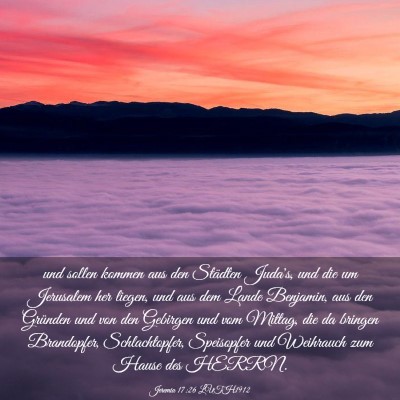 Picture 03 - Jeremia 17:26 LUTH1912 - und sollen kommen aus den Städten Juda's, und - Bible Verse Picture
