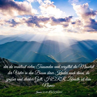 Picture 03 - Jeremia 32:18 LUTH1912 - der du wohltust vielen Tausenden und vergiltst - Bible Verse Picture