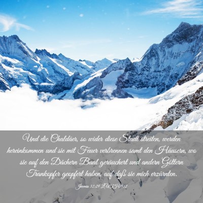 Picture 03 - Jeremia 32:29 LUTH1912 - Und die Chaldäer, so wider diese Stadt streiten, - Bible Verse Picture