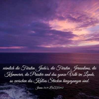Picture 03 - Jeremia 34:19 LUTH1912 - nämlich die Fürsten Juda's, die Fürsten - Bible Verse Picture