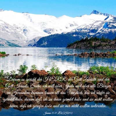 Picture 03 - Jeremia 35:17 LUTH1912 - Darum so spricht der HERR, der Gott Zebaoth und - Bible Verse Picture