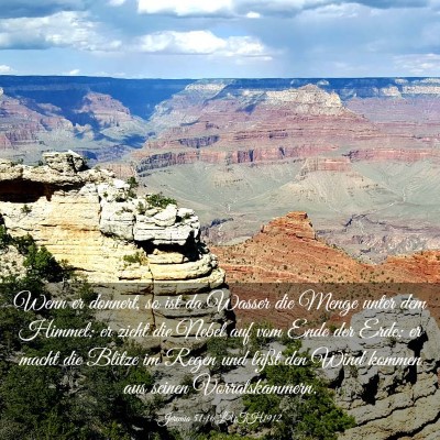 Picture 03 - Jeremia 51:16 LUTH1912 - Wenn er donnert, so ist da Wasser die Menge unter - Bible Verse Picture
