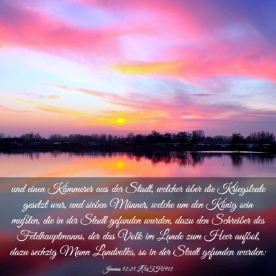Picture 03 - Jeremia 52:25 LUTH1912 - und einen Kämmerer aus der Stadt, welcher über - Bible Verse Picture