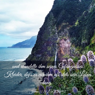 Picture 03 - Jeremia 52:33 LUTH1912 - und wandelte ihm seines Gefängnisses Kleider, - Bible Verse Picture