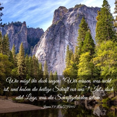 Picture 03 - Jeremia 8:8 LUTH1912 - Wie mögt ihr doch sagen: “Wir wissen, was - Bible Verse Picture