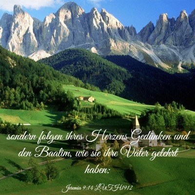 Picture 03 - Jeremia 9:14 LUTH1912 - sondern folgen ihres Herzens Gedünken und den - Bible Verse Picture