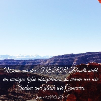 Picture 03 - Jesaja 1:9 LUTH1912 - Wenn uns der HERR Zebaoth nicht ein weniges - Bible Verse Picture
