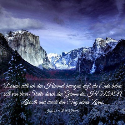 Picture 03 - Jesaja 13:13 LUTH1912 - Darum will ich den Himmel bewegen, daß die Erde - Bible Verse Picture