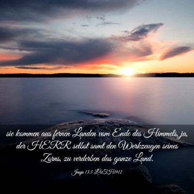 Picture 03 - Jesaja 13:5 LUTH1912 - sie kommen aus fernen Landen vom Ende des - Bible Verse Picture
